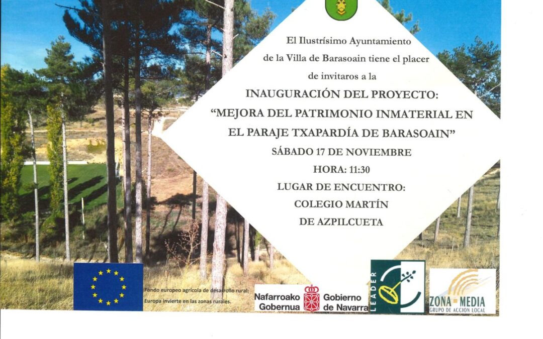Inauguración proyecto «Mejora del Patrimonio Inmaterial en el paraje Txapardia»
