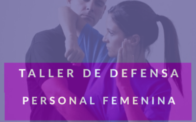 Taller de defensa personal femenina